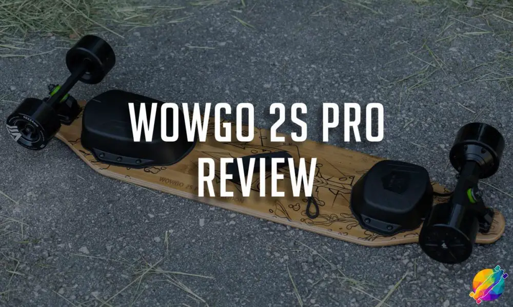 WowGo 2S Pro Review – best eskate under $500?