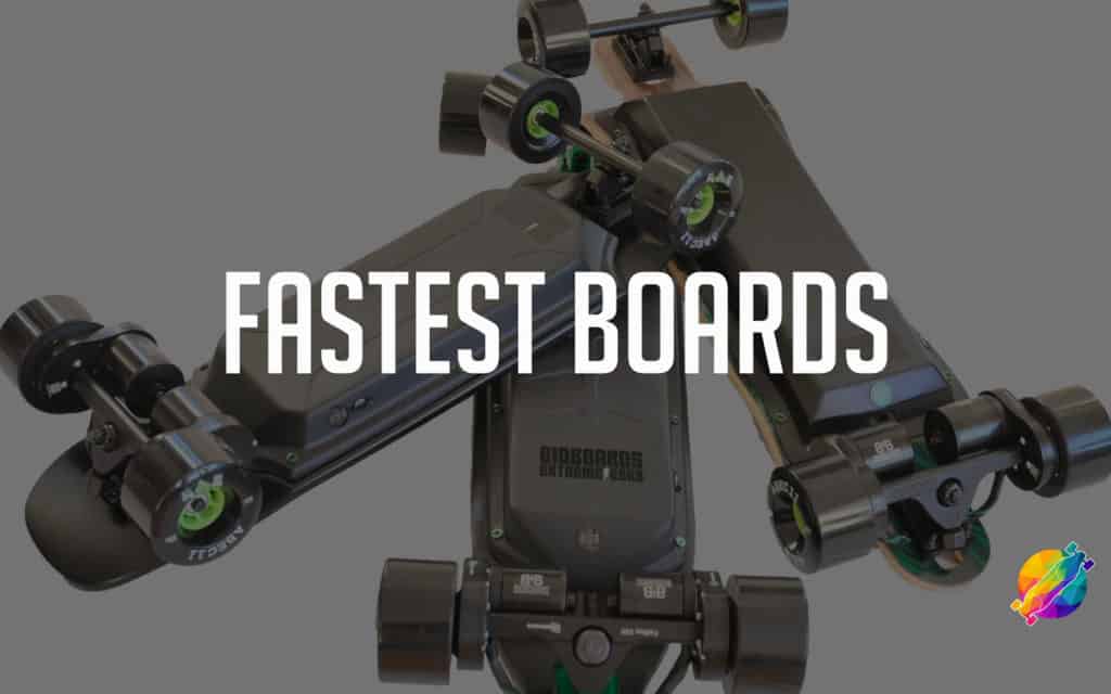 Fastest Electric Skateboards