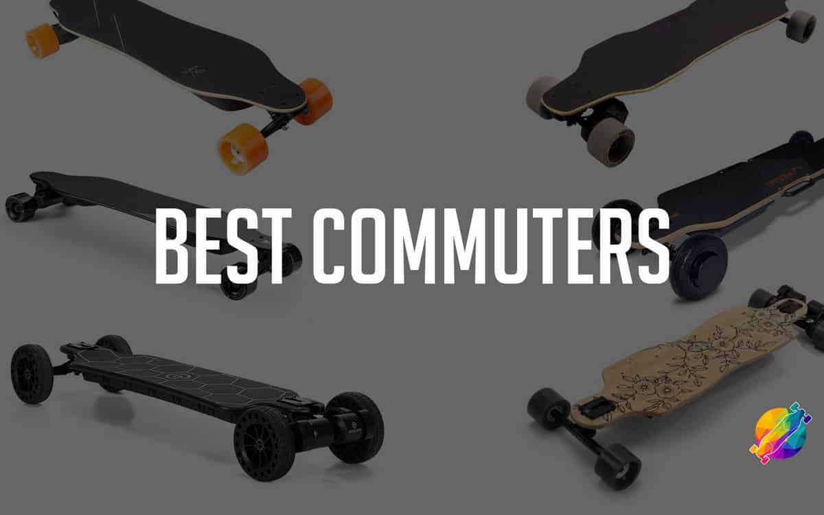 embrace Dozens Federal The 8 Best Electric Skateboards for Commuting (in 2022) – E-Skateboarder