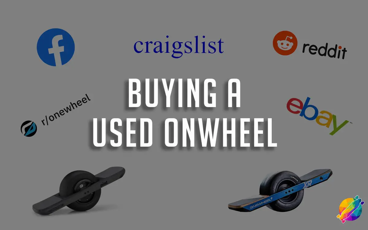 how to buy a used onewheel