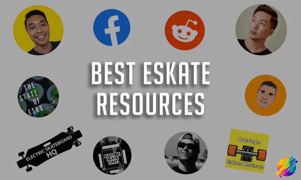 Electric Skateboard Resources – Best Blogs, YT Channels, Podcasts