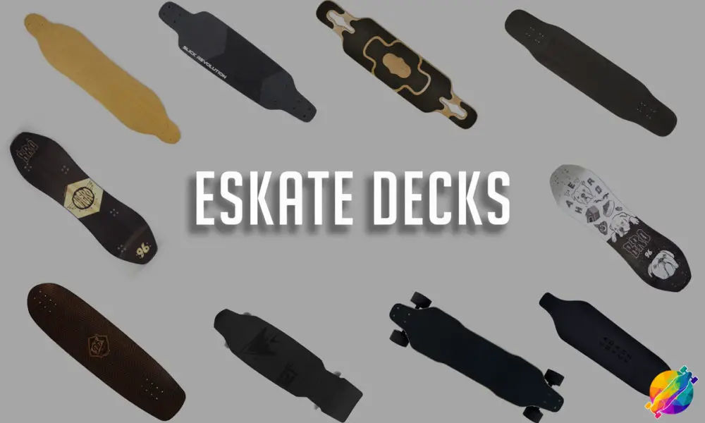 Electric Skateboard Decks – Everything you need to know